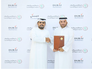 Dubai Land Department cooperates with Dubai Properties to support the emirates real estate sector